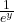 \frac{1}{e^y}