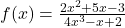 f(x) = \frac{2x^2 + 5x - 3}{4x^3 - x + 2}