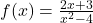 f(x) = \frac{2x + 3}{x^2 - 4}