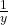 \frac{1}{y}